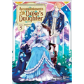 Accomplishments of the Duke's Daughter (Light Novel) Vol. 5 - Paperback
