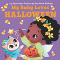 My Baby Loves Halloween - Board Book