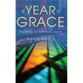 A Year of Grace: Exploring the Christian Seasons - Paperback