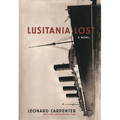 Lusitania Lost: A Novel (Historical Fiction Book) - Paperback
