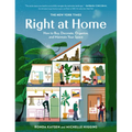 The New York Times: Right at Home: How to Buy, Decorate, Organize and Maintain Your Space - Hardcover