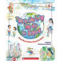 This Is the Way We Go to School: A Book about Children Around the World - Paperback