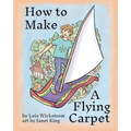 How to Make a Flying Carpet - Paperback