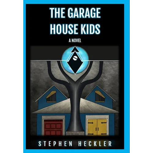 The Garage House Kids - Hardcover