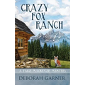 Crazy Fox Ranch - Paperback