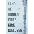 Land of Hidden Fires - Paperback