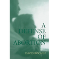 A Defense of Abortion - Paperback