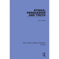 Ethics, Persuasion and Truth - Paperback