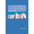 Touch, Second Edition - Paperback