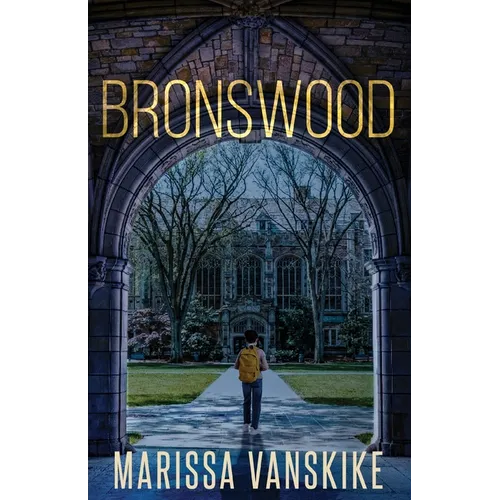 Bronswood (How It Had To Be, #2) - Paperback