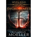 Sevenfold Sword: Swordbearer - Paperback