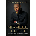 The Miracle Child - Paperback