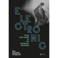 Electronic: From Kraftwerk to the Chemical Brothers - Hardcover