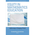 Equity in Mathematics Education: Addressing a Changing World - Paperback