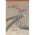 Where Currents Meet: Frontiers of Memory in Post-Soviet Fiction of Kharkiv, Ukraine - Paperback
