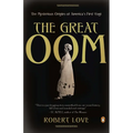 The Great Oom: The Mysterious Origins of America's First Yogi - Paperback