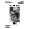 Better Than One - Paperback