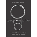 Such a Mind as This - Hardcover