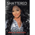 Shattered - Hardcover