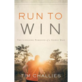 Run to Win: The Lifelong Pursuits of a Godly Man - Paperback