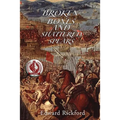 Broken Bones and Shattered Spears: Book Three in the Tenochtitlan Trilogy - Paperback