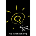 My Invention Log - Paperback