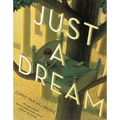 Just a Dream 25th Anniversary Edition - Hardcover