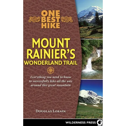 One Best Hike: Mount Rainier's Wonderland Trail - Paperback