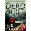 Dead Quiet - Paperback