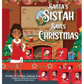 Santa's Sistah Saves Christmas - Hardcover