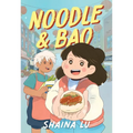 Noodle & Bao: A Graphic Novel - Paperback