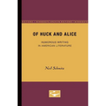 Of Huck and Alice: Humorous Writing in American Literature - Paperback
