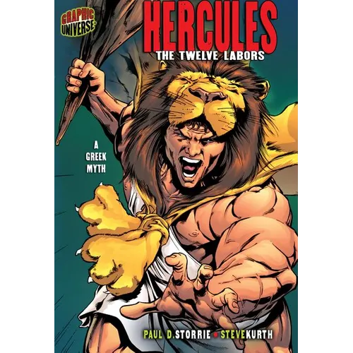 Hercules: The Twelve Labors [A Greek Myth] - Paperback