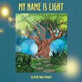 My Name Is Light - Paperback