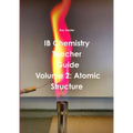 IB Chemistry Teacher's Guide Volume 2 - Paperback