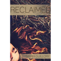 Reclaimed - Paperback