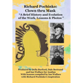 Richard Pochinko: Clown thru Mask - Paperback