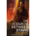 The Scourge Between Stars - Paperback