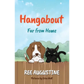Hangabout: Far From Home - Paperback