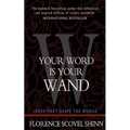 Your Word is Your Wand - Paperback