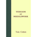 Threads of Needlework - Paperback