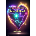 Heat of Passion, Rush of Blood - Paperback