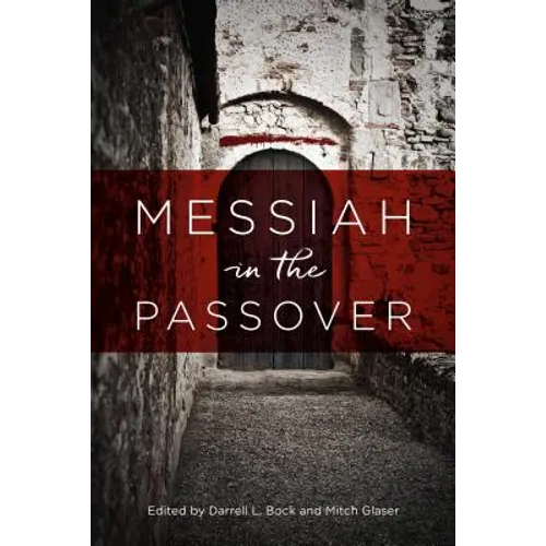 Messiah in the Passover - Paperback