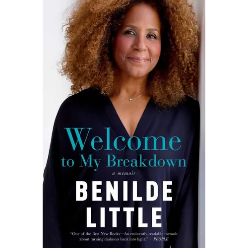 Welcome to My Breakdown: A Memoir - Paperback