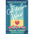 The Cul-De-Sac War: A Small-Town Enemies-To-Lovers Rom-Com - Paperback