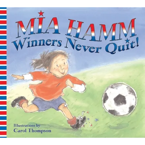 Winners Never Quit! - Paperback