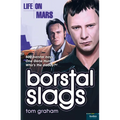 Life on Mars: Borstal Slags - Paperback