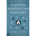 Planting Reproducing Churches - Hardcover