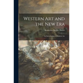Western Art and the New Era: an Introduction to Modern Art - Paperback