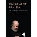 This Hope Sustains the Scholar - Paperback